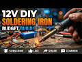 Making a DC soldering iron | DC power full soldering iron | DC soldering iron using glow plug