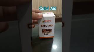 Calci Aid for Calcium/best medicine for bones homeopathy youtubeshorts