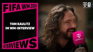 Tom Kaulitz im WM-Interview | FIFA WM 2026 | MAGENTA TV