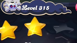 Candy crush saga level 315 ⭐️⭐️ Candy crush saga level 315 ⭐️⭐️