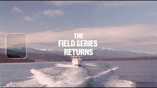 The Field Series