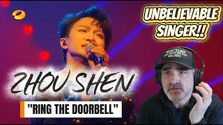 That Chorus GAVE ME CHILLS 🥶 | Zhou Shen – Ring the Doorbell