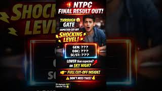NTPC Result 2026 OUT 😳 Through GATE | Expected Cutoff SHOCKING ⚡ Don’t Miss! #NTPC #GATE2026 #job