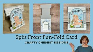 Famous HOW TO:  Split Front Fun-Fold Card Wealth