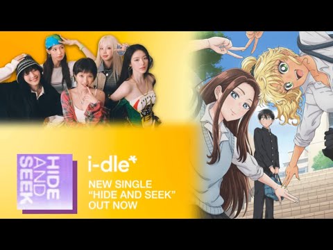 HIDE AND SEEK - i-dle (Gals Can't Be Kind to Otaku!? Opening Theme) Lyrics Video