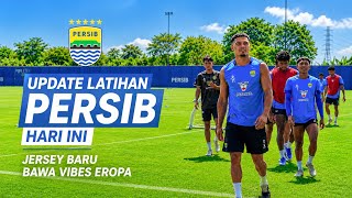 🔴 JERSEY BARU DI LATIHAN PERSIB HARI INI KELAS EROPA 🔥 RAMON MASIH IKUT LATIHAN.