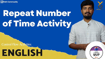 UiPath |  Repeat Number of Time Activity | English | Yellowgreys