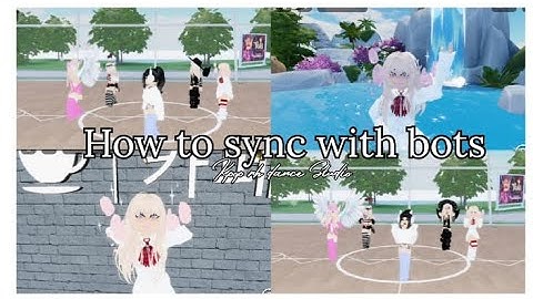 How to sync with bots in rh dance studio~ ✾ (Roblox rh dance studio kpop studio)