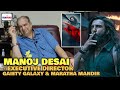 Dhurandhar 2 BOX OFFICE COLLECTION Manoj Desai REACTION Ranveer Singh Aditya Dhar