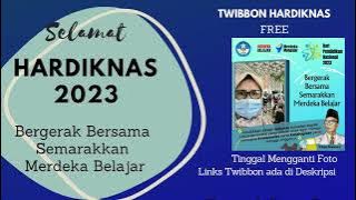 Ucapan Hari Pendidikan Nasional 2023 | Twibbon Hardiknas 2023 |