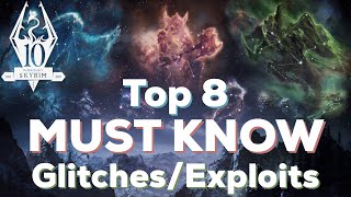 Top 8 MUST KNOW Glitches/Exploits for Skyrim's 10th Anniversary [2021]