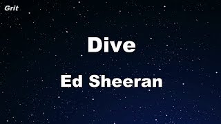 Dive - Ed Sheeran Karaoke 【With Guide Melody】 Instrumental