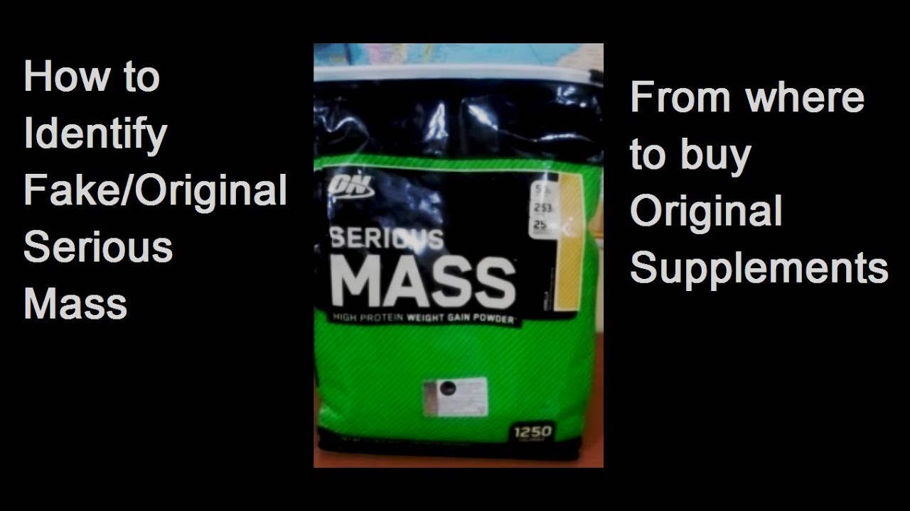 How to identify original on serious mass gainer
