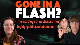 The Astrology of the Missing (what's an abduction chart look like)