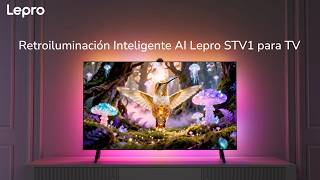 Retroiluminación Inteligente Al Lepro STV1 para TV