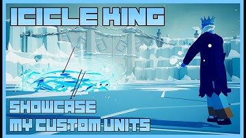 [TABS] Icicle King | My Custom Units | Showcase