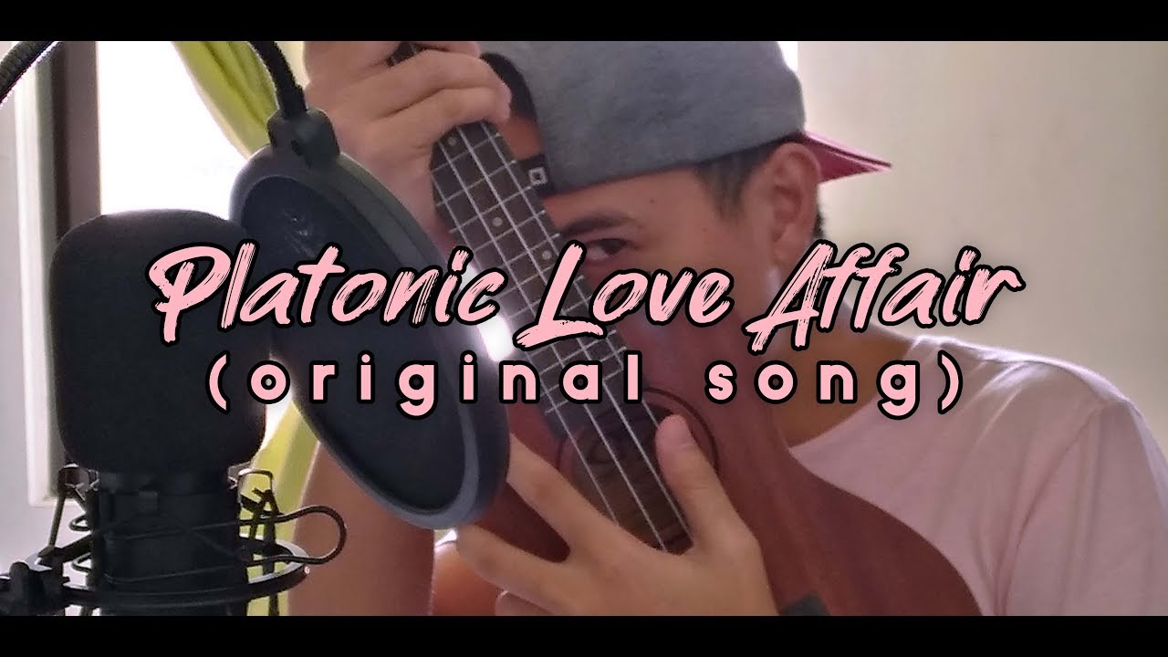 Platonic Love Affair [Original Song] YouTube