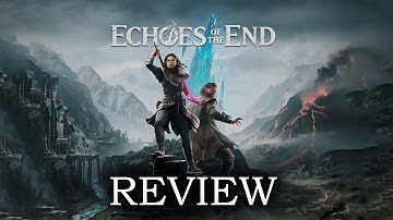 Echoes of the End – Why This AA Gem Feels Like AAA