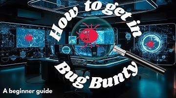 Bug Bounty Hunting 101: A Beginner