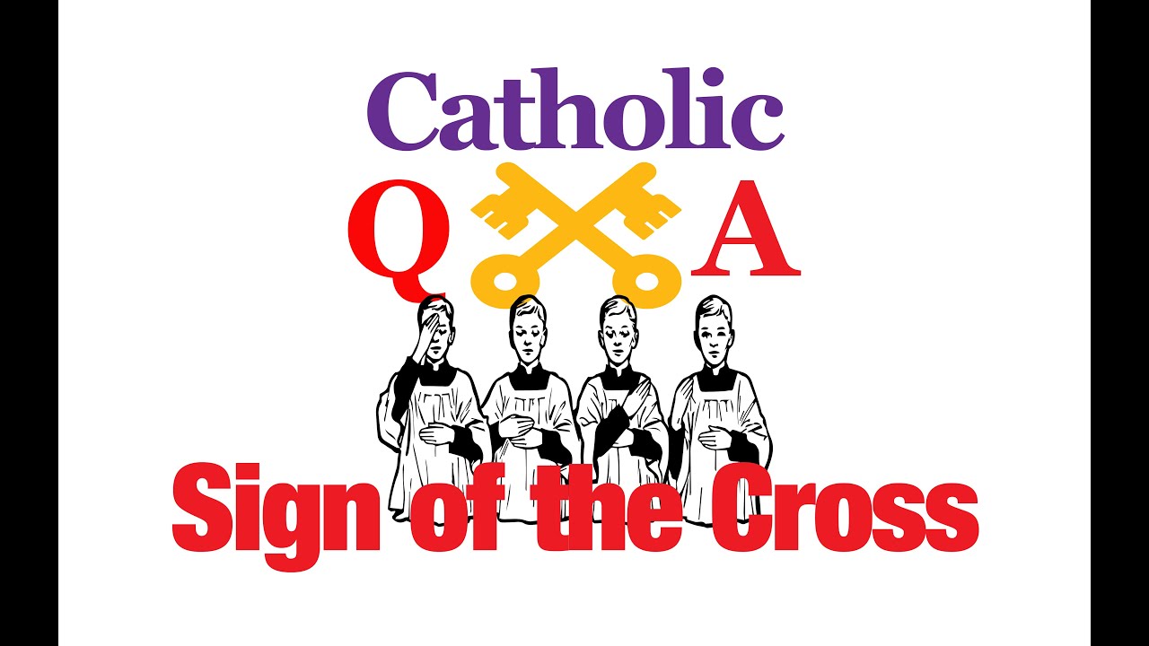 why-make-the-sign-of-the-cross-youtube