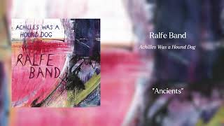 Ralfe Band - Ancients [OFFICIAL AUDIO]