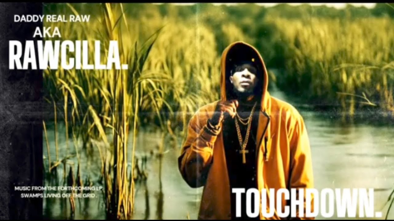 Daddy Real Raw - Touchdown.