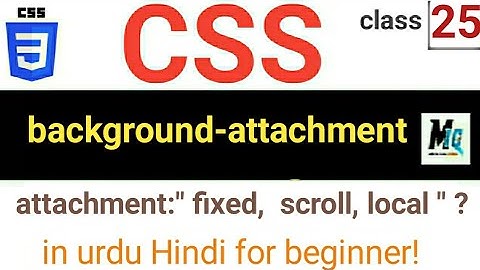 CSS background-attachment properties | in urdu Hindi tutoria