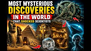 Most Mysterious Discoveries In The World That Shocked Scientists