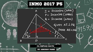 INMO 2017 | Problem-5| Math Education | Olympiad Problem Solving