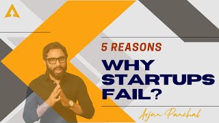 5 Reasons Why Startups Fail