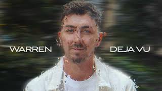 Warren - Deja Vu