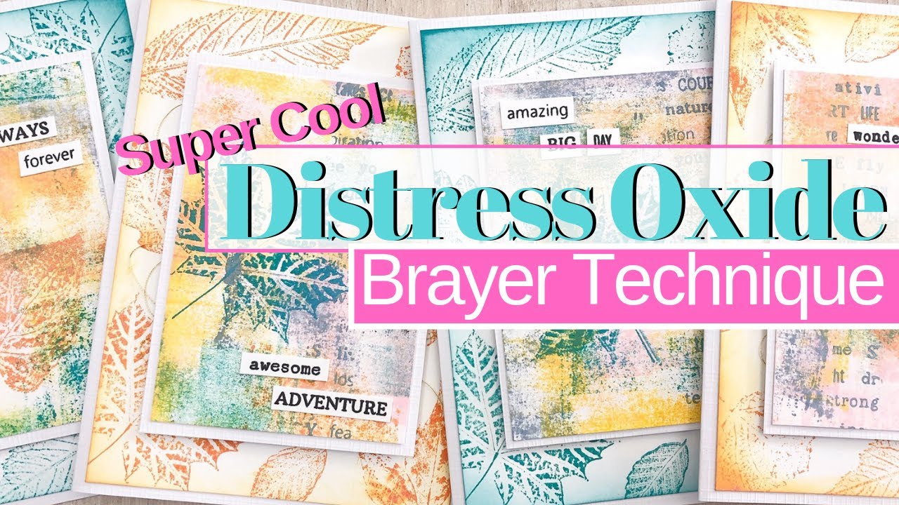 Distress Oxides Brayer Technique - Four Card Ideas With Rubber Dance ...