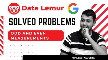 DataLemur Odd & Even Measurements Solution | Google SQL Interview Question | Analyst Adithya