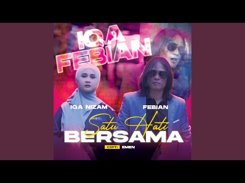 Satu Hati Bersama - Febian