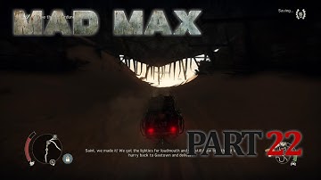 MAD MAX Gameplay Walkthrough - Part 22 - 100% Completion [1080p HD] No Commentary