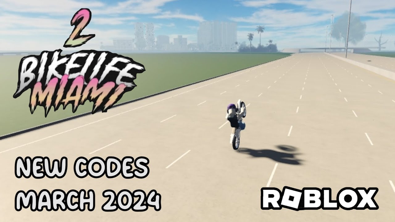 Roblox Bikelife Miami 2 New Codes March 2024 YouTube