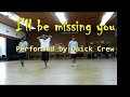 I'll be missing you - Puff Daddy - Quick Crew dance choreo