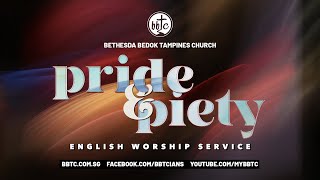 [LIVE] Pride and Piety - BBTC English Service (Aug 22 & 23, 2020)