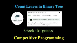 Count Leaves in Binary Tree | Competitive Programming | Tree Data Structures | Algorithms