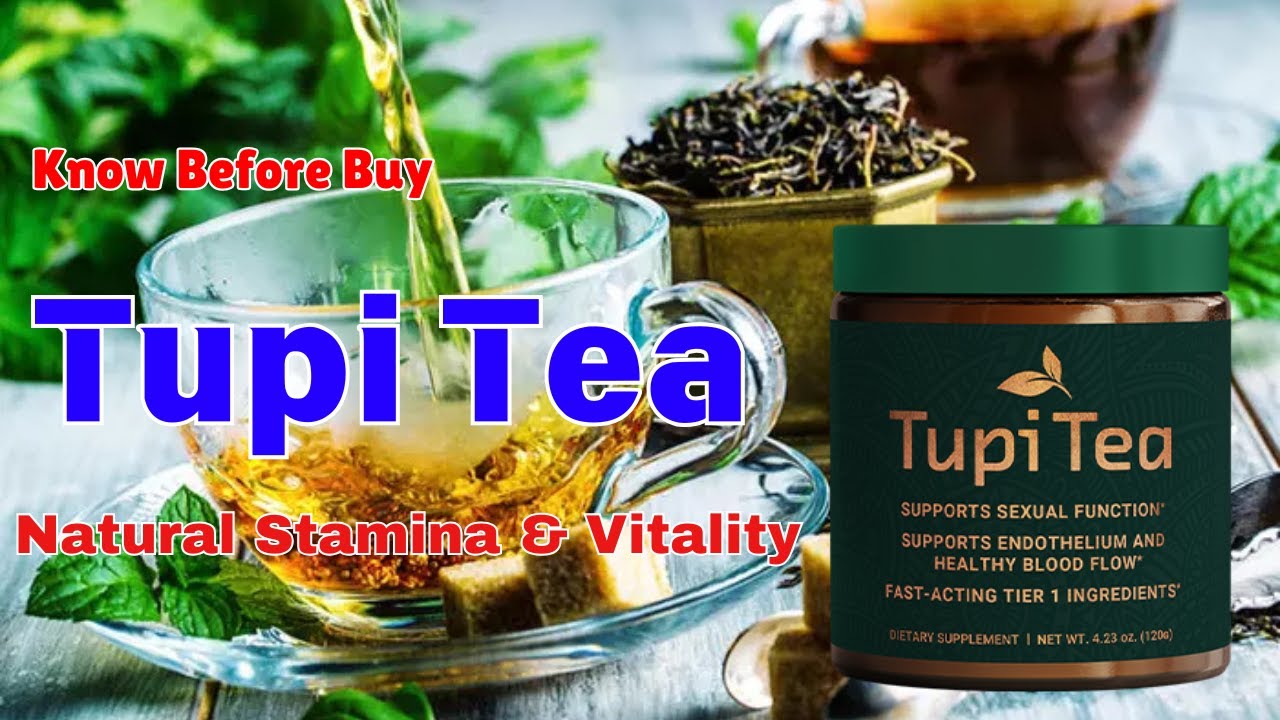 🌿 Tupi Tea Reviews – The Amazonian Secret for Men’s Vitality And Stamina! 💪