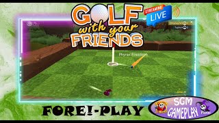 FORE!-PLAY EP. 15-GOLF WITH YOUR FRIENDS
