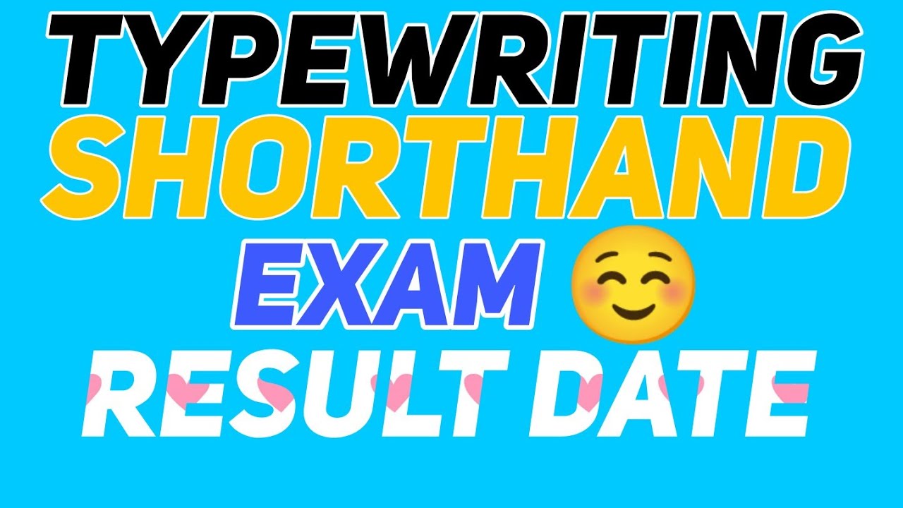 Typewriting Exam Result Date 2022 Shorthand Exam Result Date 2022 எப்பொழுது ? Full explain தமிழில்