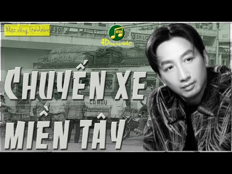 CHUYẾN XE MIỀN