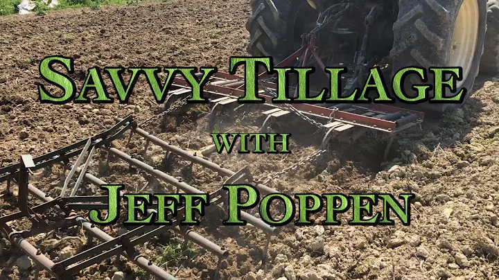 Savvy Tillage with Jeff Poppen