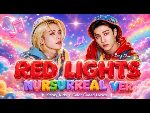 Cover Stray Kids (Bang Chan & Hyunjin) - Red Lights | Nursurreal Ver | (Color Coded Lyrics)