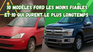 10 Modèles Ford Les Moins Fiables Et 10 Qui Durent Le Plus Longtemps