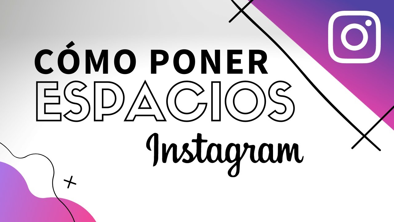 Como poner espacios en las publicaciones de Instagram YouTube