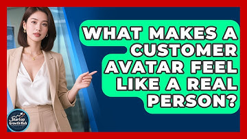 What Makes A Customer Avatar Feel Like A Real Person? - The Startup Growth Hub