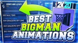Best Bigman Animations Nba 2K20 Never Lose With These