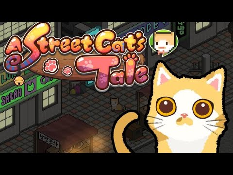 ?УМЕРЛА МАМА?#1 /прохождение A street catu0027s tale/?